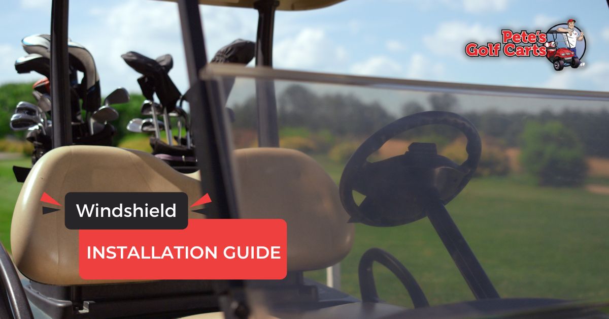 how to install a golf cart windshield