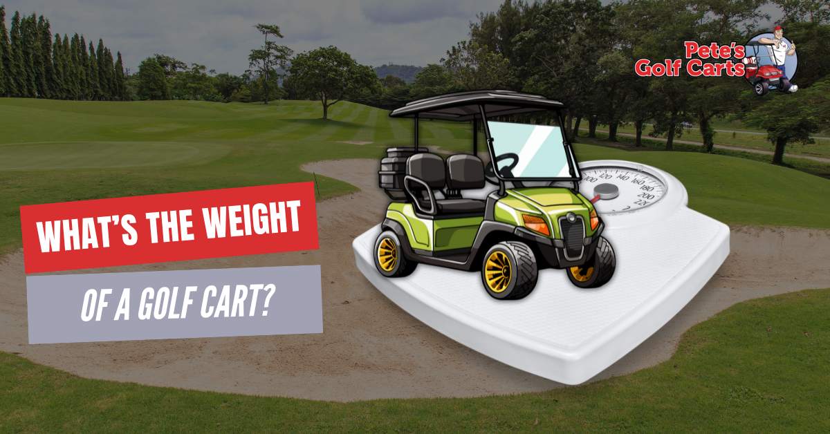 the weight of a golf cart